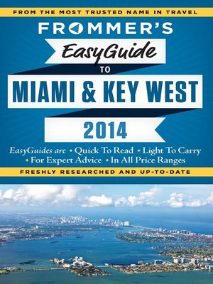 cover image of Frommer's EasyGuide to Miami and Key West 2014